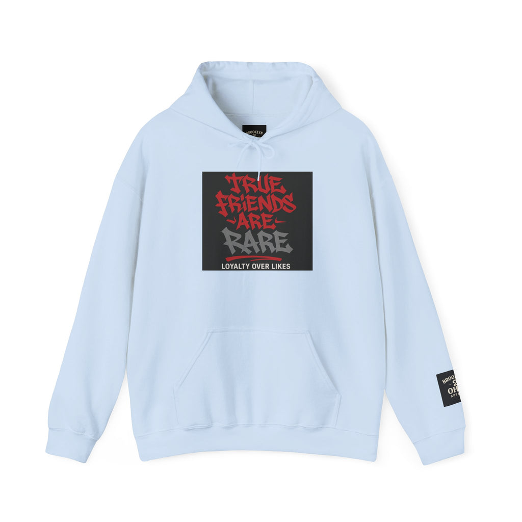 True Friends Are Rare – Loyalty Over Likes” Unisex Heavy Blend™ Hoodie | Brooklyn 2 Ohio Apparel