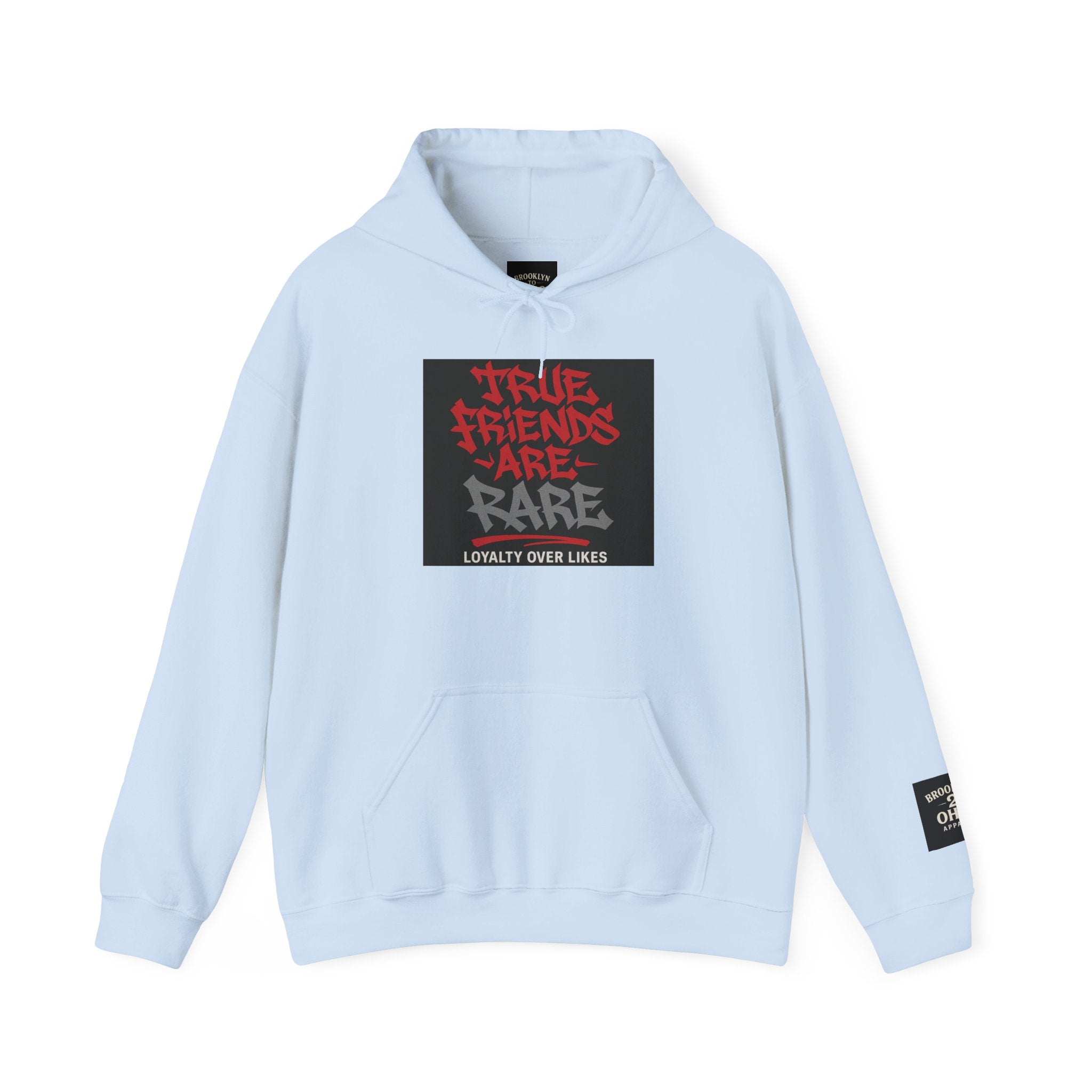 True Friends Are Rare – Loyalty Over Likes” Unisex Heavy Blend™ Hoodie | Brooklyn 2 Ohio Apparel